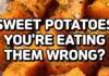 The Healthiest Way to Eat Sweet Potatoes (Baked, Boiled or Cooled?)